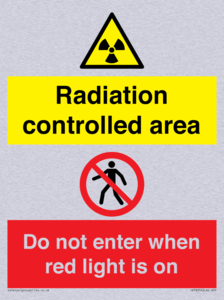 Radiation controlled area
Do not enter when red light is on